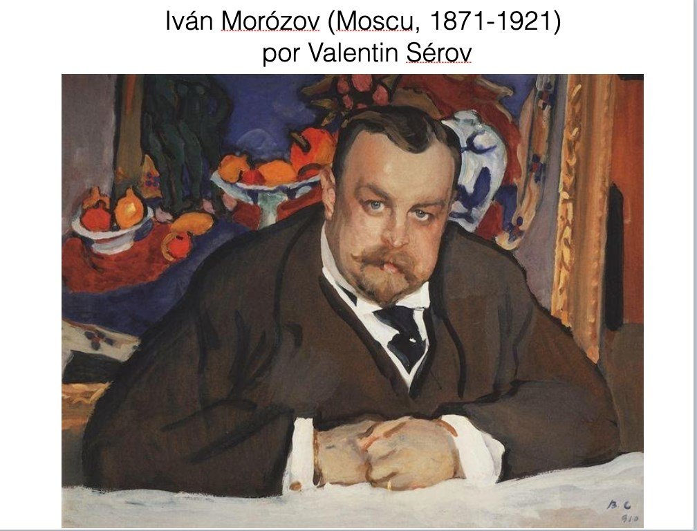 Necesarios Mecenas: Iván Morozov